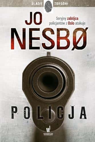 Jo Nesbo The Police Ed. 2023 - dark crime novel