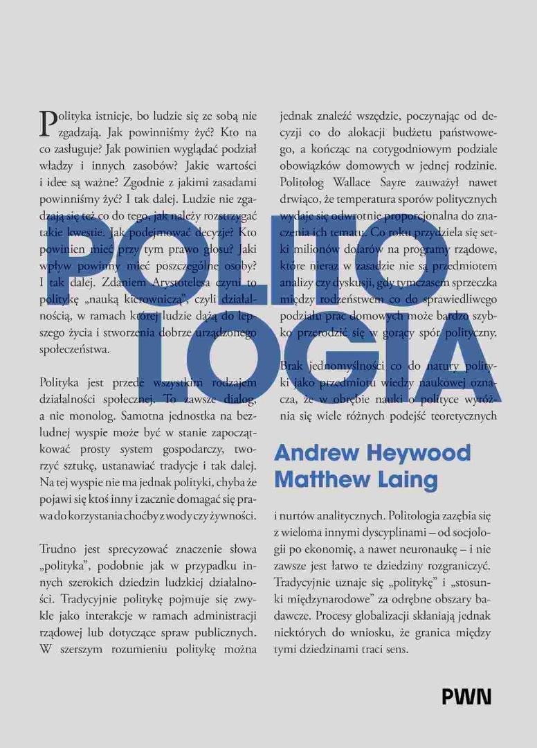 Andrew Heywood, Matthew Laing - Politics - Comprehensive academic textbook