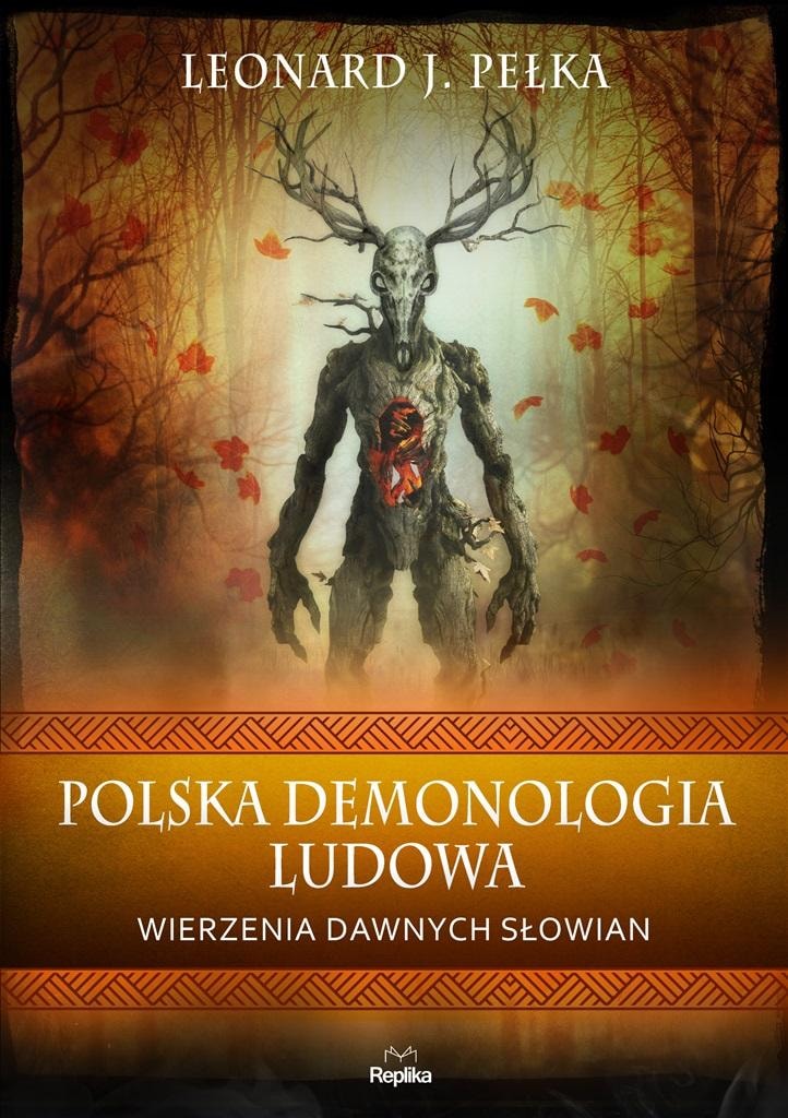 Replika Polish Folk Demonology - Beliefs of the Ancient Slavs