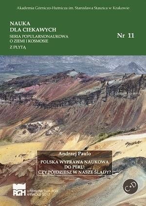 Andrzej Paulo - Polish scientific expedition to Peru - fascinating read