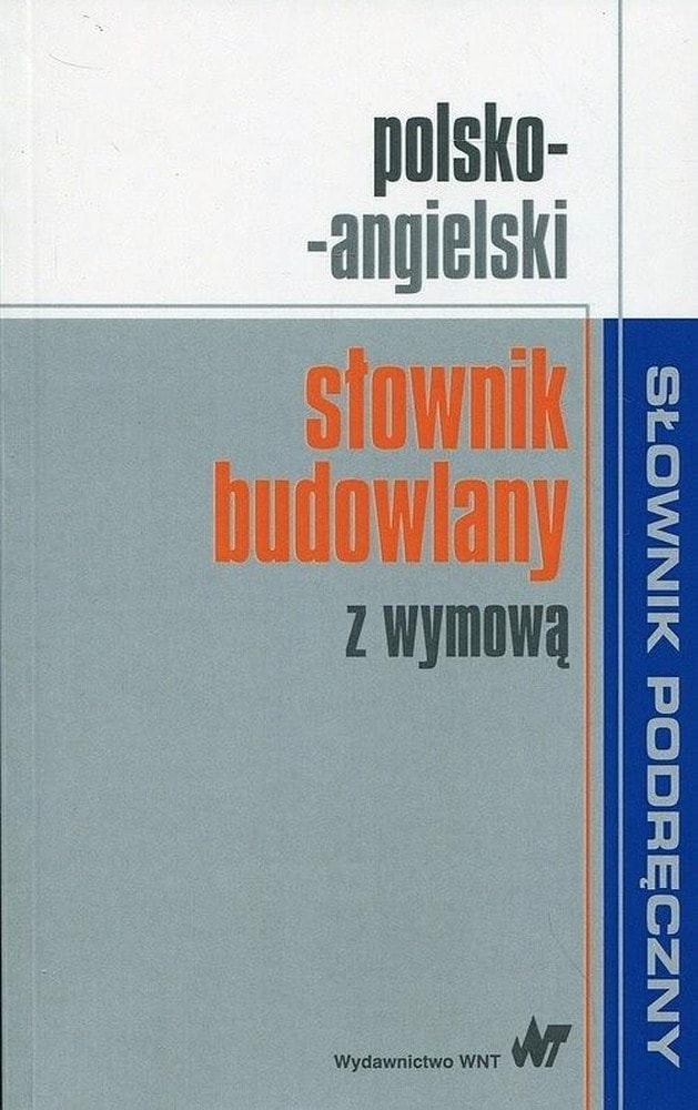 PWN Polish-English construction dictionary with pronunciation - indispensable at work