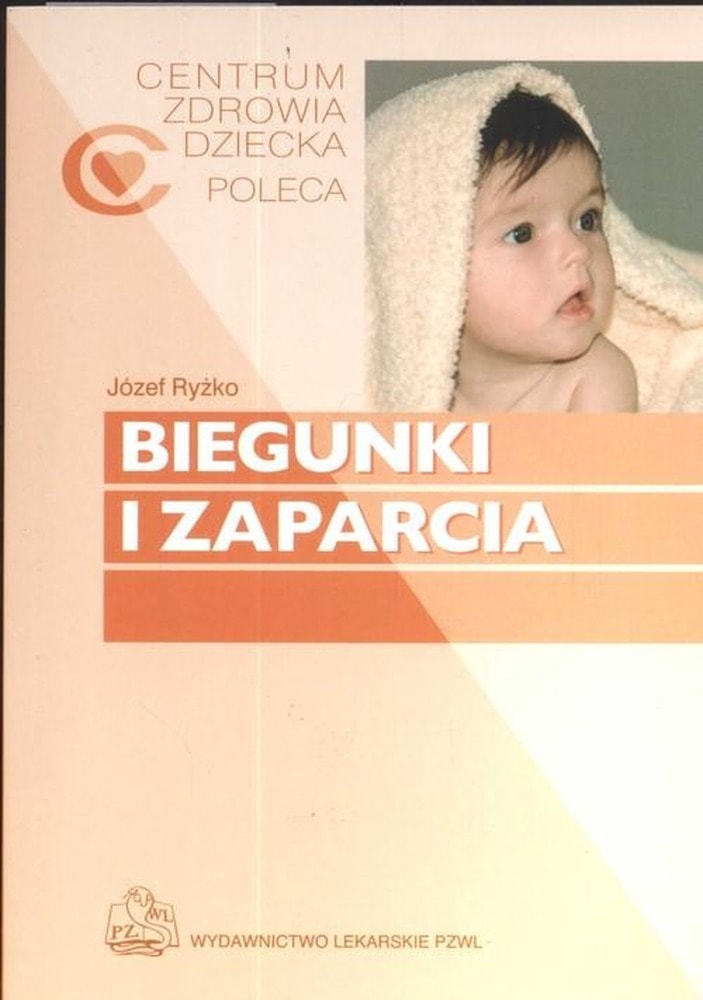 Józef Ryżko - Diarrhea and constipation - a guide for parents