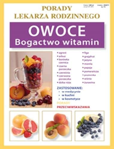 Anna Kubanowska - Family doctor's advice. Fruits rich in vitamins