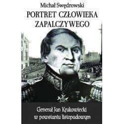 Michał Swędrowski - Portrait of a fiery man - history and emotions