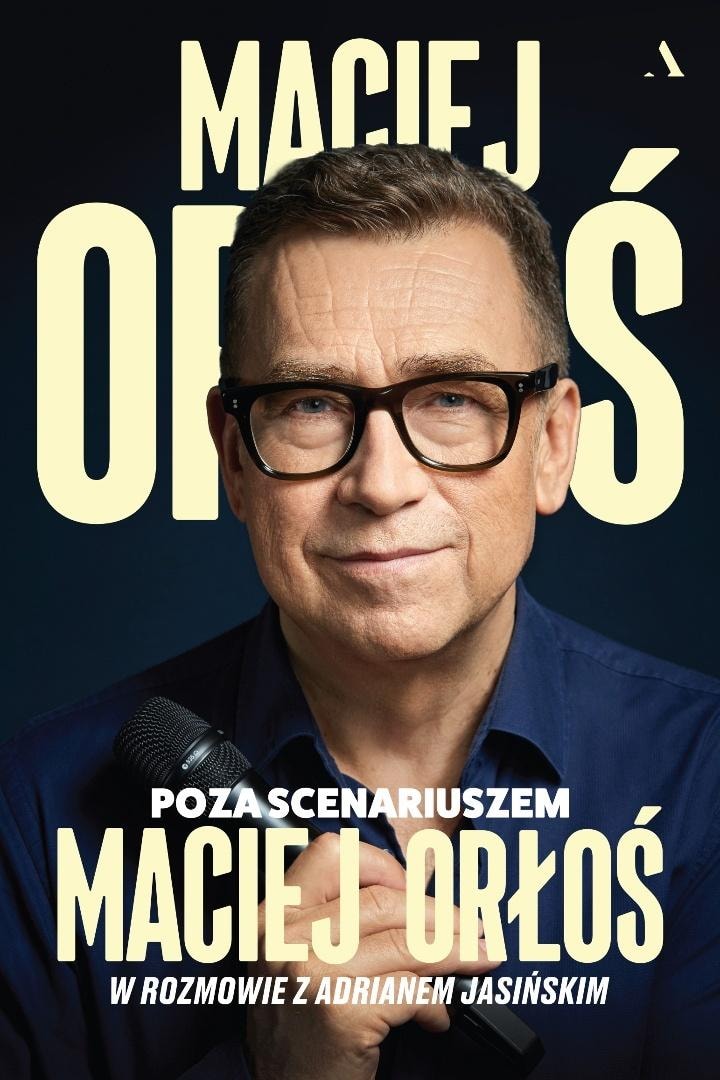 Agora - Off-script - Maciej Orłoś - honest autobiography