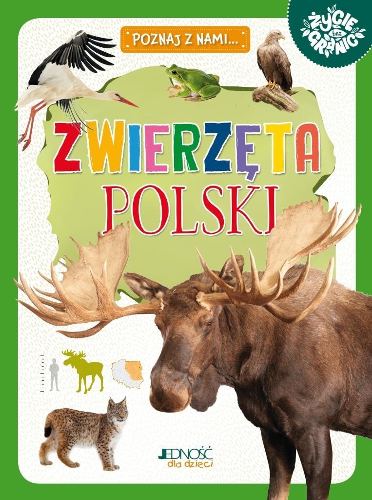 Maria Zagnińska - Discover with us... Animals of Poland