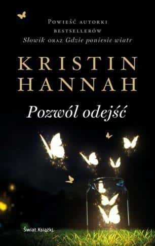 Kristin Hannah Let Go - a touching novel about friendship