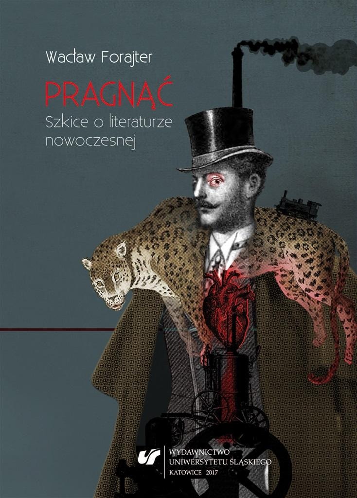 Pragnąć. Sketches on modern literature - Wacław Forajter