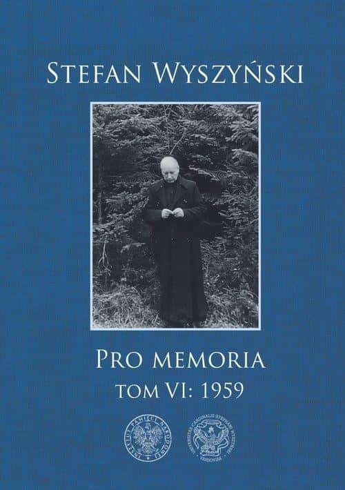 Stefan Wyszyński Pro memoria 1959. Volume 6 - Cardinal's notes