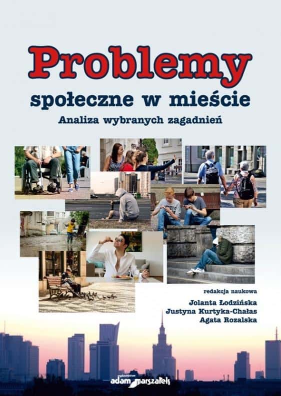 Social Problems in the City - Jolanta Łodzińska et al. - Discover the challenges!