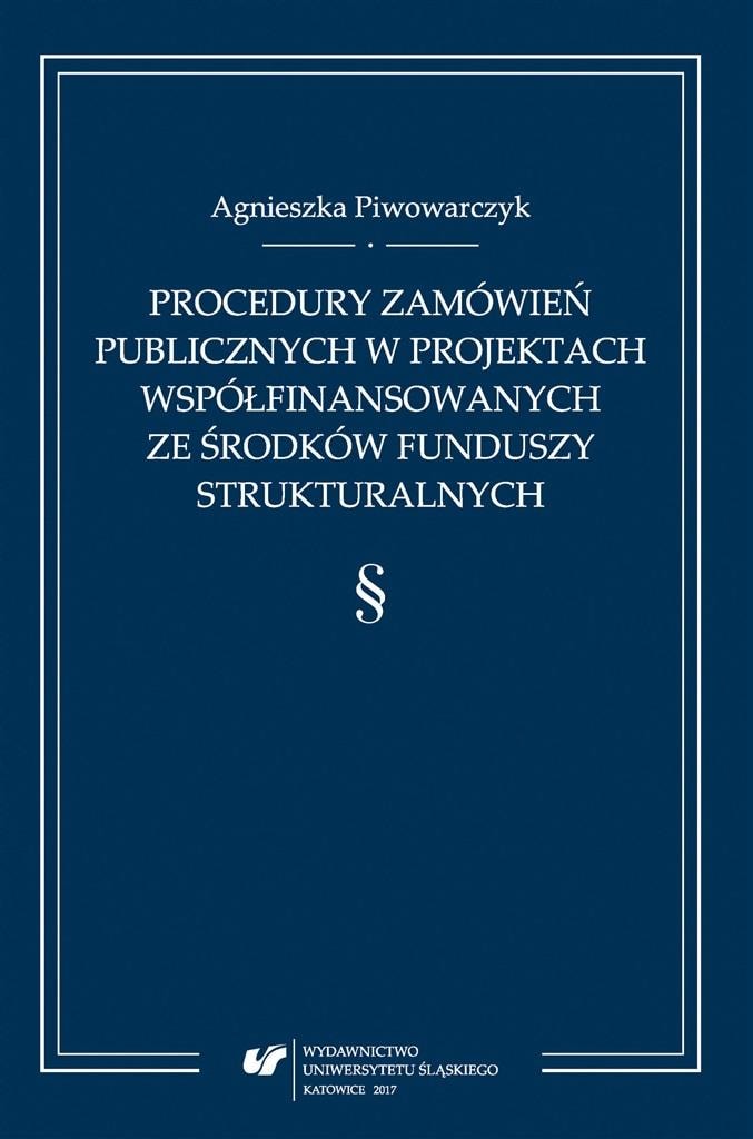 Agnieszka Piwowarczyk - Public procurement procedures in projects