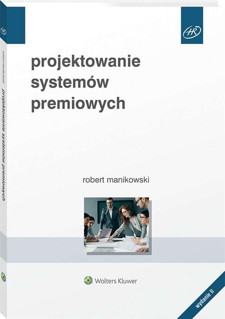 Robert Manikowski - Designing Incentive Systems - a practical guide