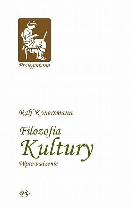 Philosophy of Culture - Rüdiger Konersmann textbook. An introduction to European culture