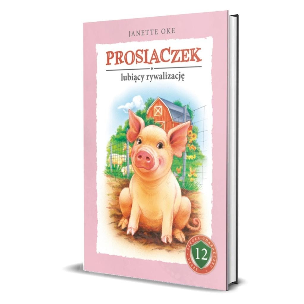 Janette Oke - The Competitive Piglet - Children's book