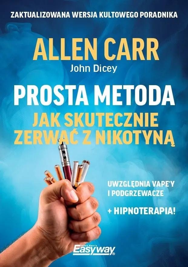 John Dicey, Allen Carr - The easy way to quit nicotine