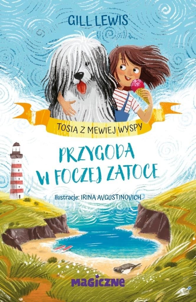 Magiczne Adventure in the Seal Bay. Tosia from Seagull Island