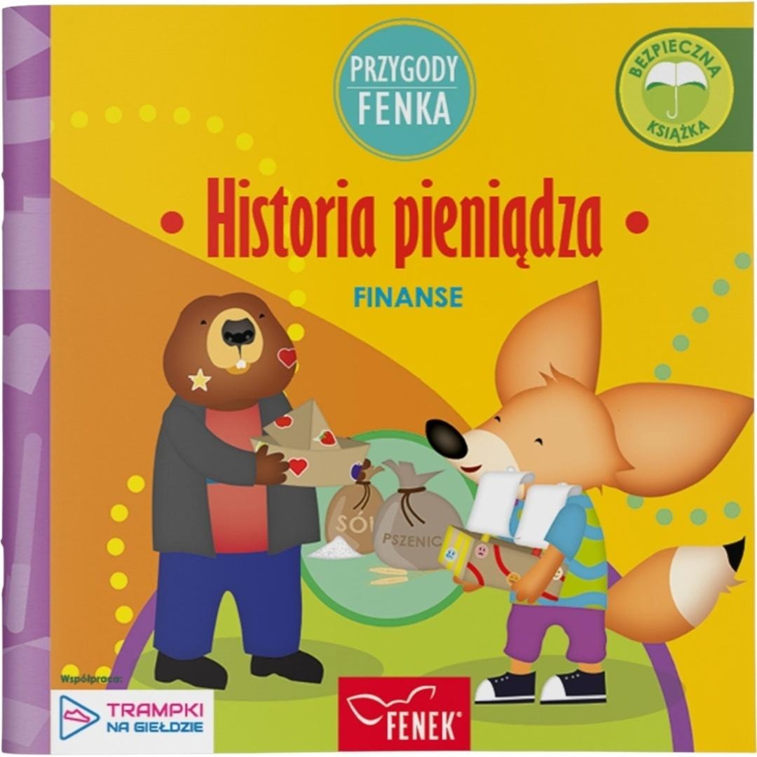 The Adventures of Fenek - Finance and the history of money for the youngest