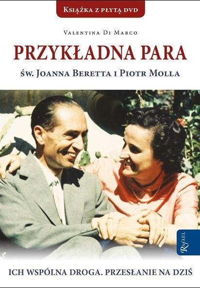 Saint Joanna Beretta and Peter Molla - example of Christian marriage
