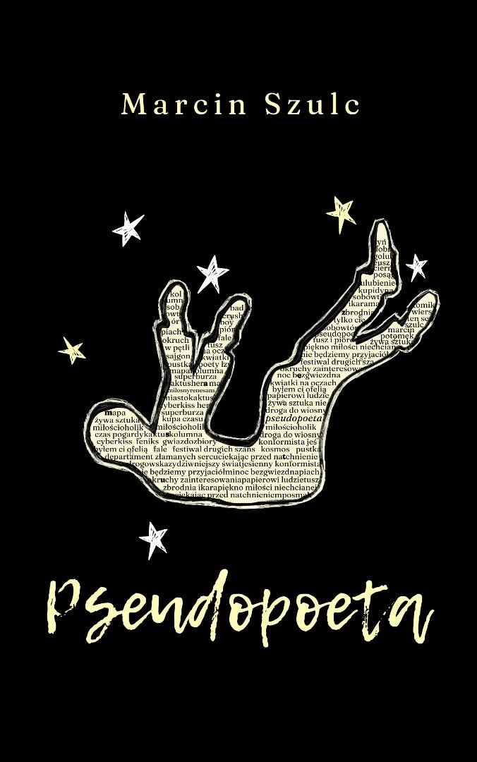 Marcin Szulc - Pseudopoeta - poetry collection about love and suffering