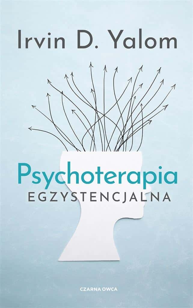 Existential Psychotherapy - a comprehensive guide to the human psyche