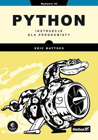 Eric Matthes - Python. Instructions for the programmer. 3rd Edition