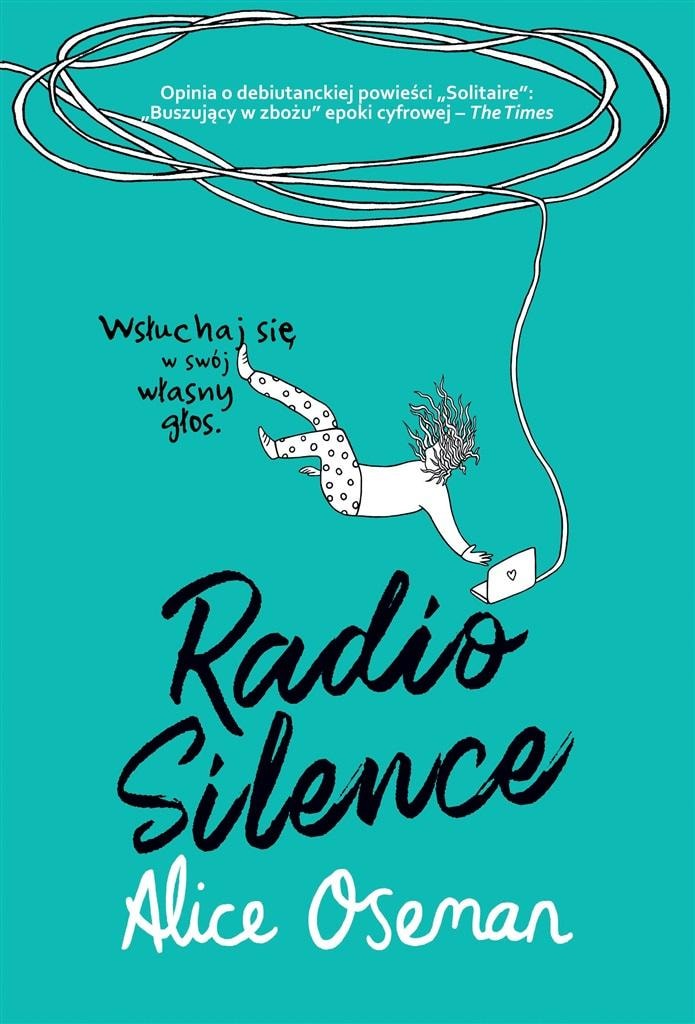 Radio Silence - Alice Oseman, Nina Lubiejewska - Coming-of-age novel