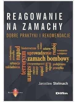 Jarosław Stelmach - Responding to Attacks: Personal Safety Guide