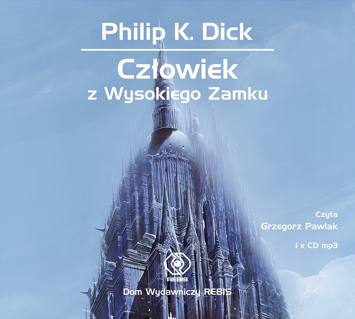 Audiobook The Man in the High Castle by Philip K. Dick, read by Grzegorz Pawlak