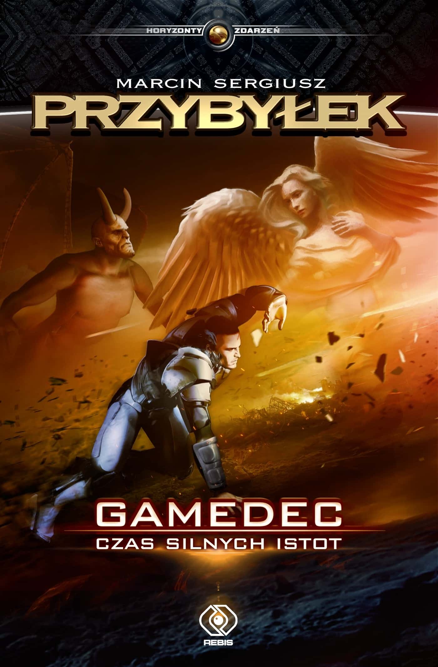 Rebis - Gamedec 4: Time of Strong Beings - Epic Fantasy Saga