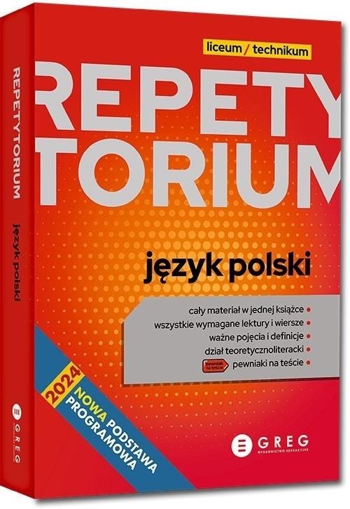 Greg Polish Language. Repetitorium. High School/Technical School 2024 Edition - ideal for the Matura exam