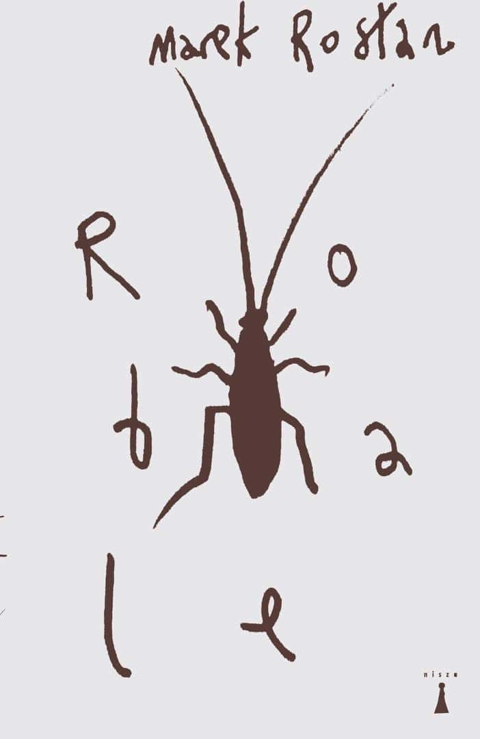 Marek Rosłan - Robale - Book about insects and escaping grief