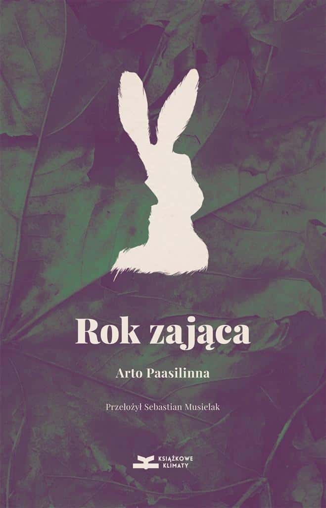 Arto Paasilinna The Year of the Hare - novel perfect as a gift