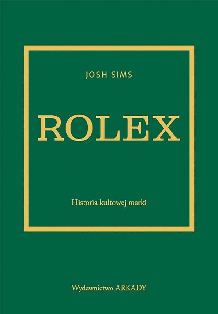 Rolex History of a Cult Brand - book for watch lovers