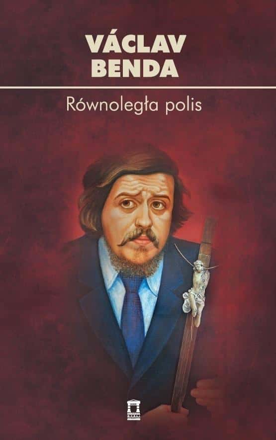 Ośrodek Myśli Politycznej Parallel Polis - texts by Vaclav Benda