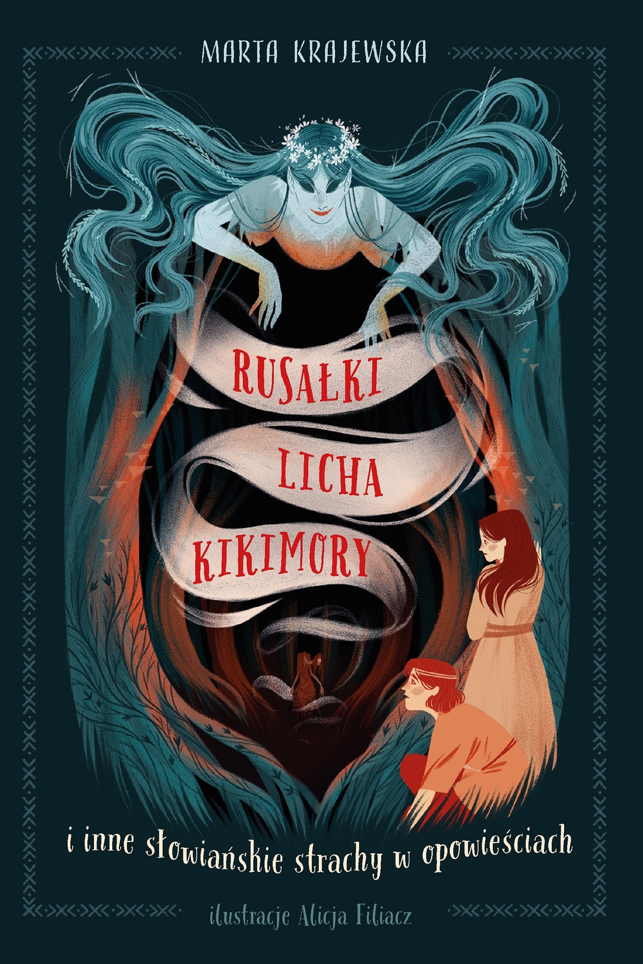 Rusałki, licha, kikimory i inne słowiańskie strachy w opowieściach