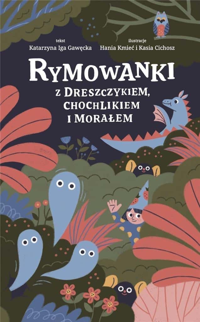 Katarzyna Gawęcka - Rhymes with a thrill, a goblin and a moral
