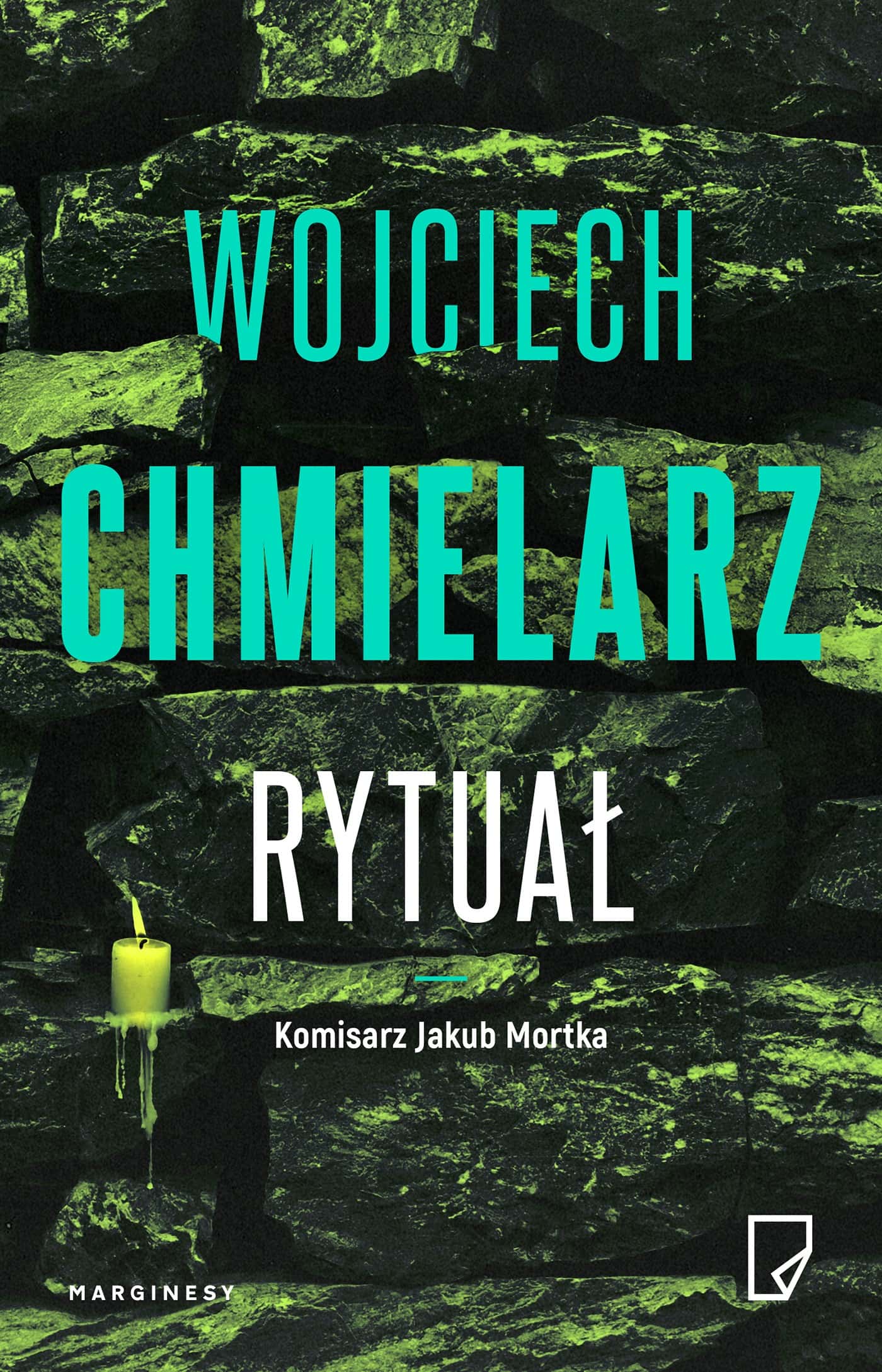 Ritual. Jakub Mortka - Crime novel by Wojciech Chmielarz