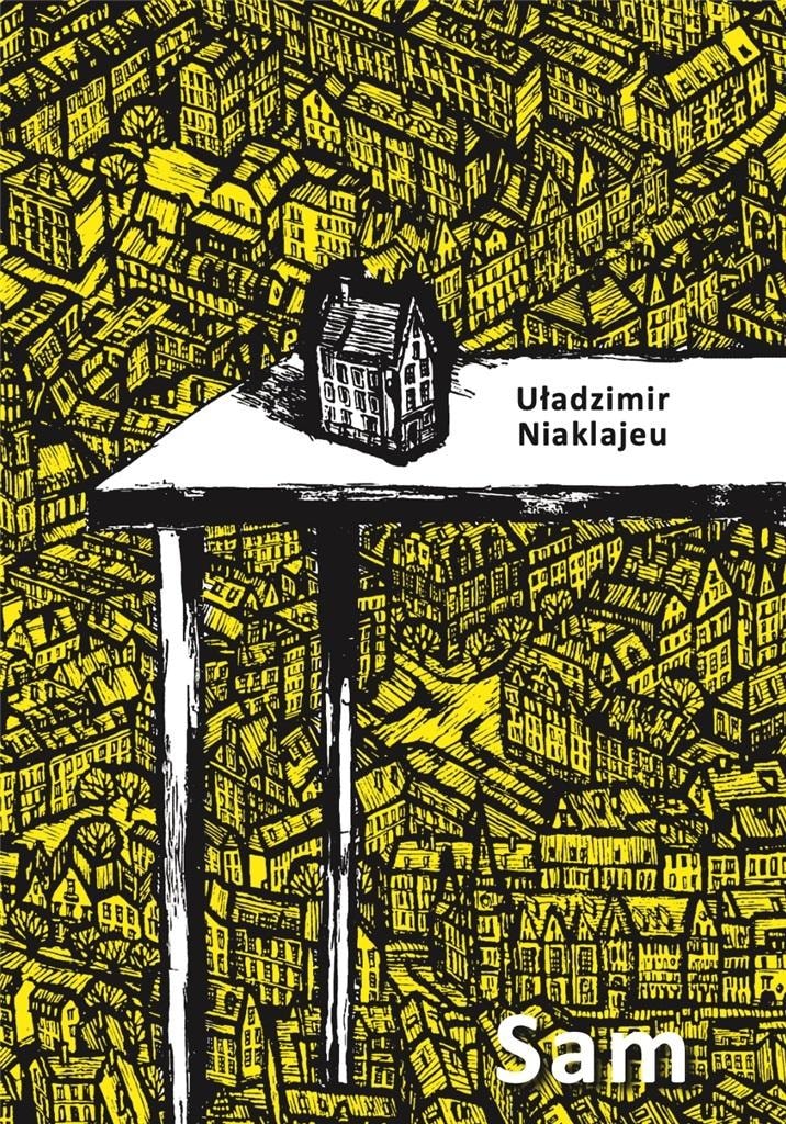 Uładzimir Niaklajeu - Sam - Selected Poems
