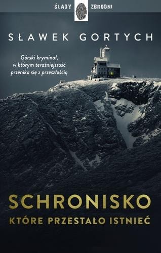 Dolnośląskie The Shelter That Ceased to Exist - Crime novel from Karkonosze