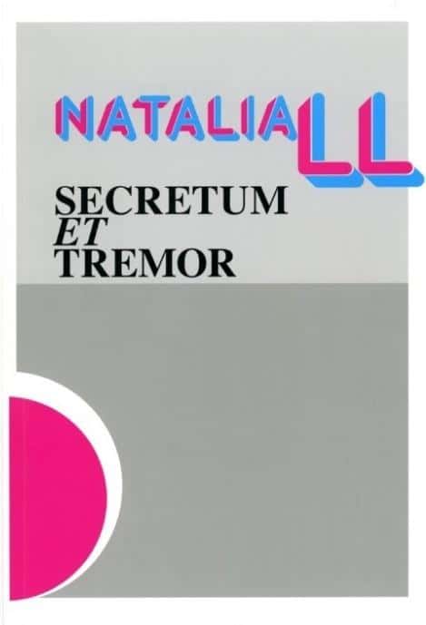Natalia LL - Secretum et Tremor - a new look at art