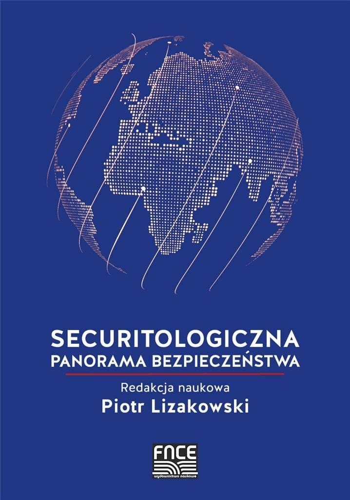 Securitological security panorama - a new perspective on contemporary threats