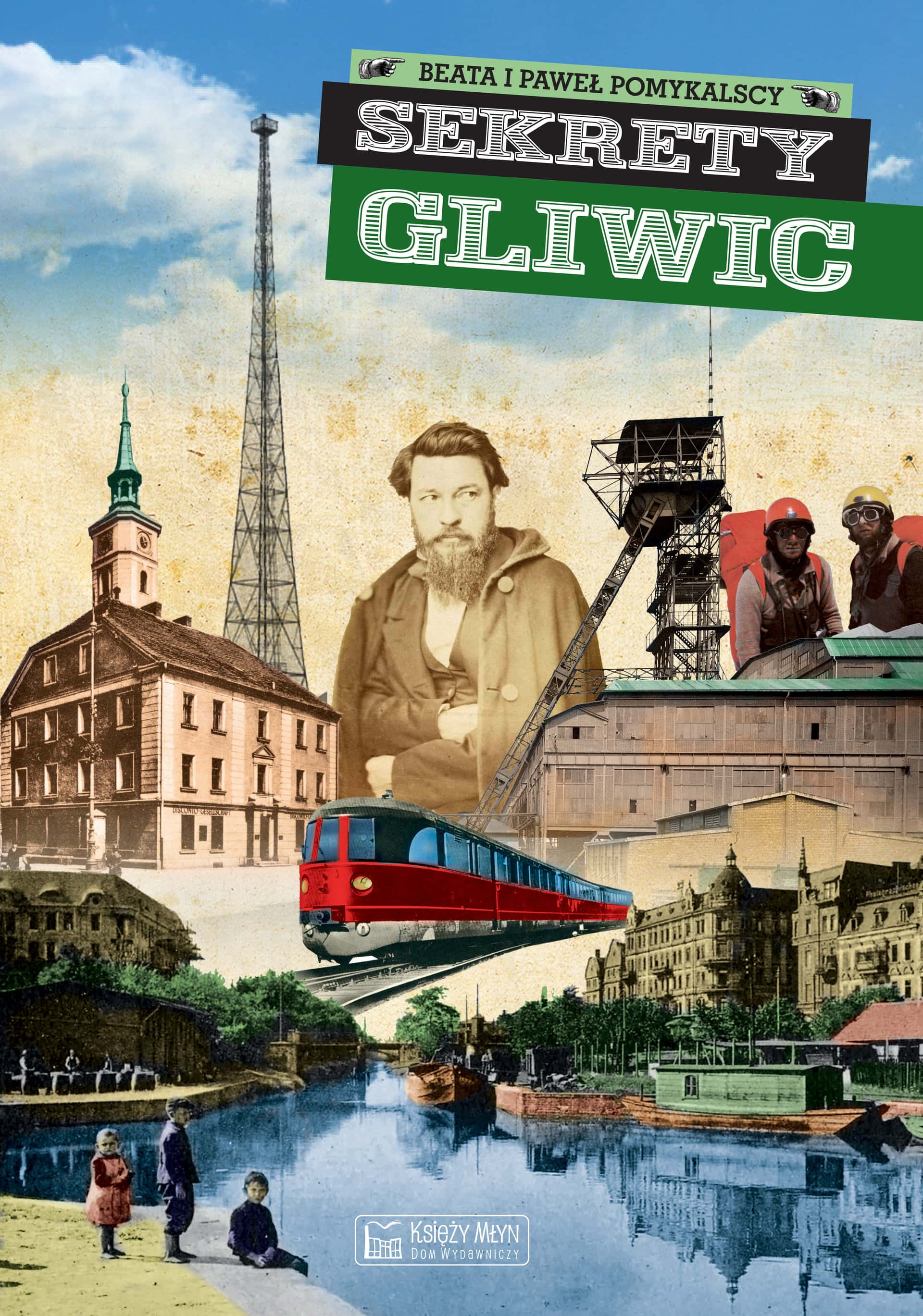Secrets of Gliwice - Beata and Paweł Pomykalski - Discover the secrets of the city!