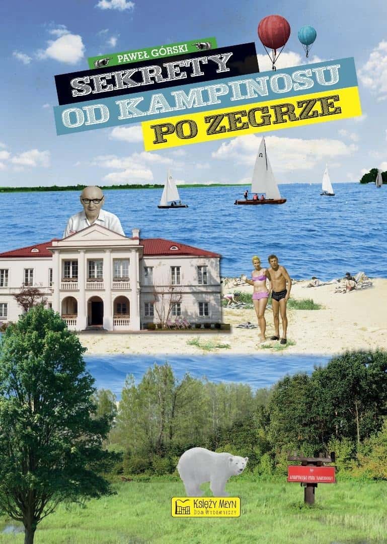 Secrets from Kampinos to Zegrze - discover the secrets of the region