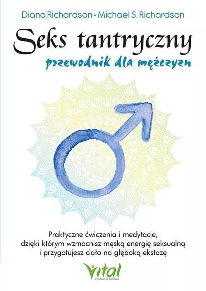 Diana Richardson - Tantric Sex Guide for Men - discover the depth of pleasure