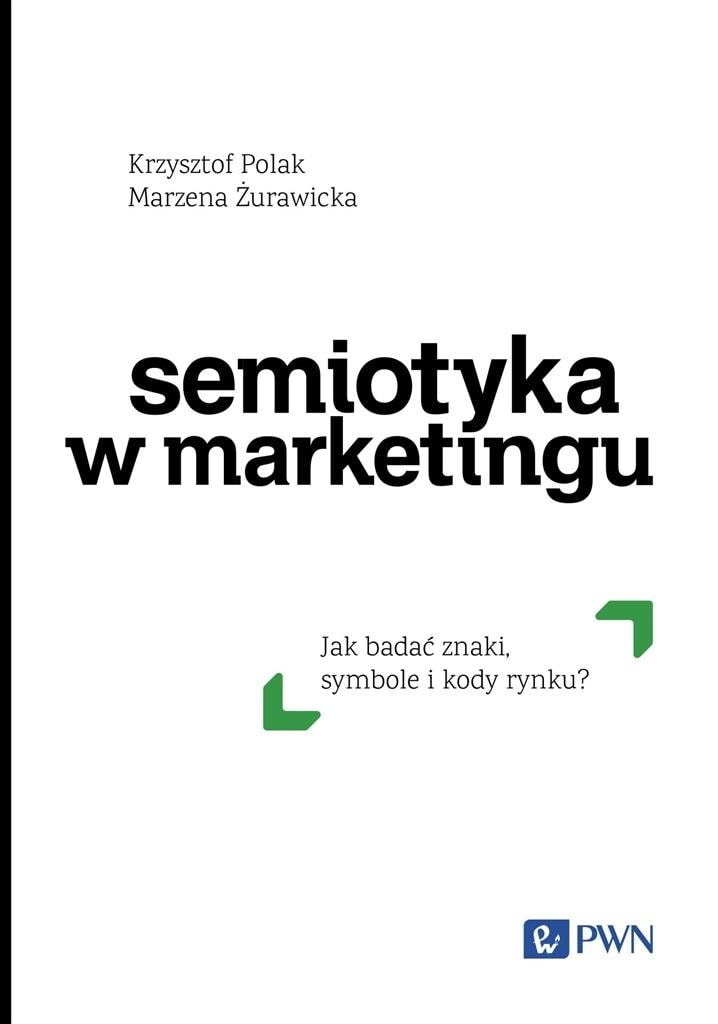 Semiotics in Marketing - Examining Signs, Symbols and Market Codes