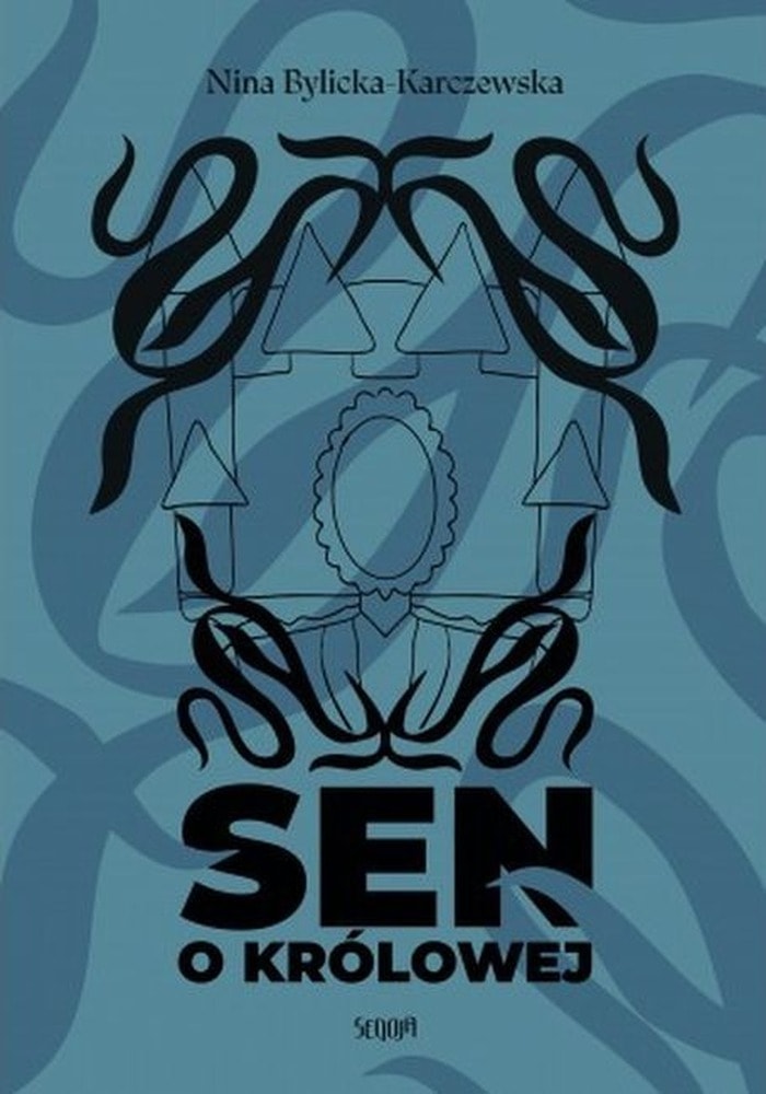 Powieść Sen o królowej