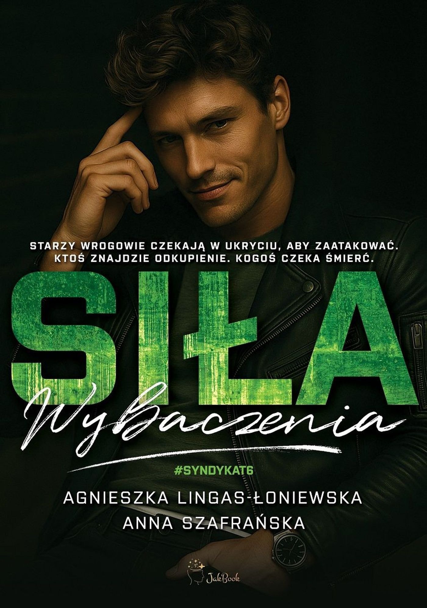 Syndykat. Siła Wybaczenia. Tom 6