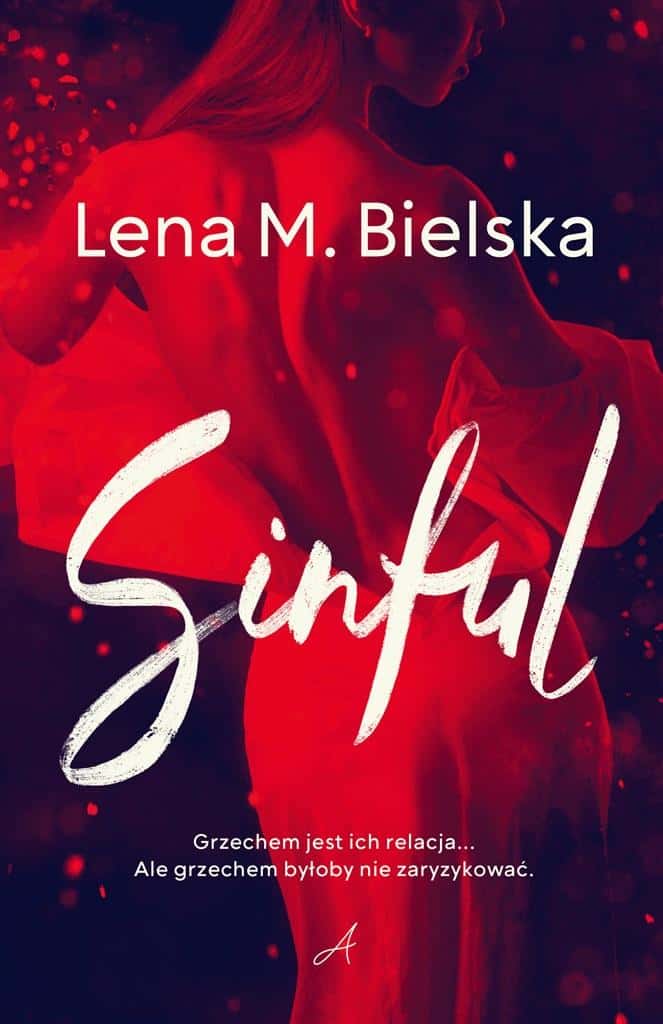 Wydawnictwo Ale! Sinful - A novel full of passion and secrets