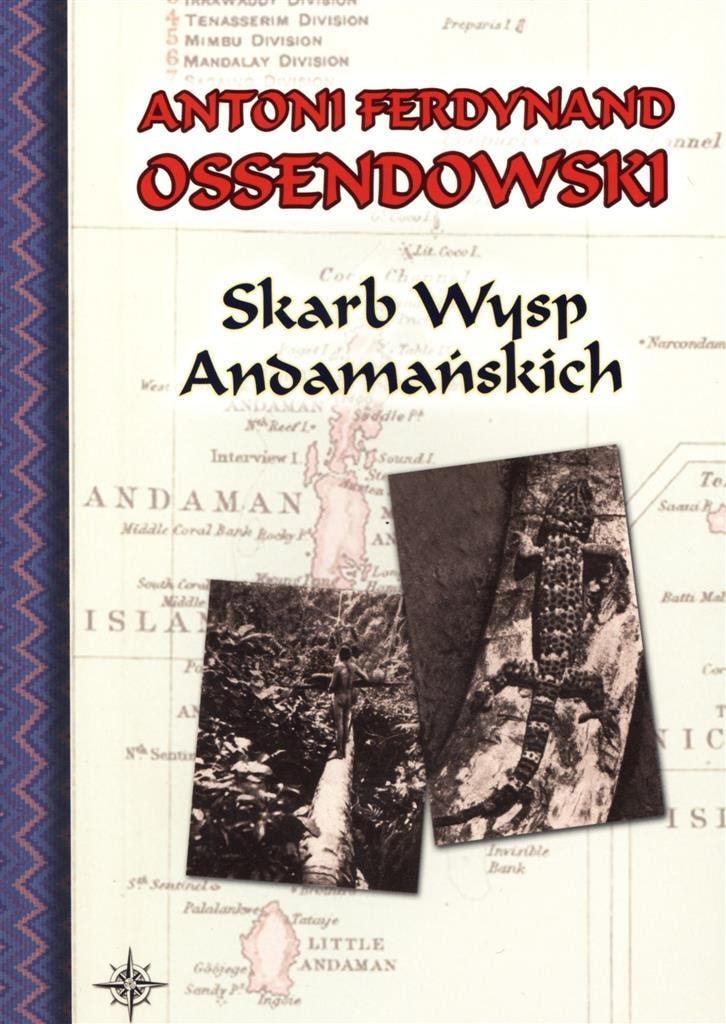Antoni Ferdynand Ossendowski - The Treasure of the Andaman Islands - adventure novel