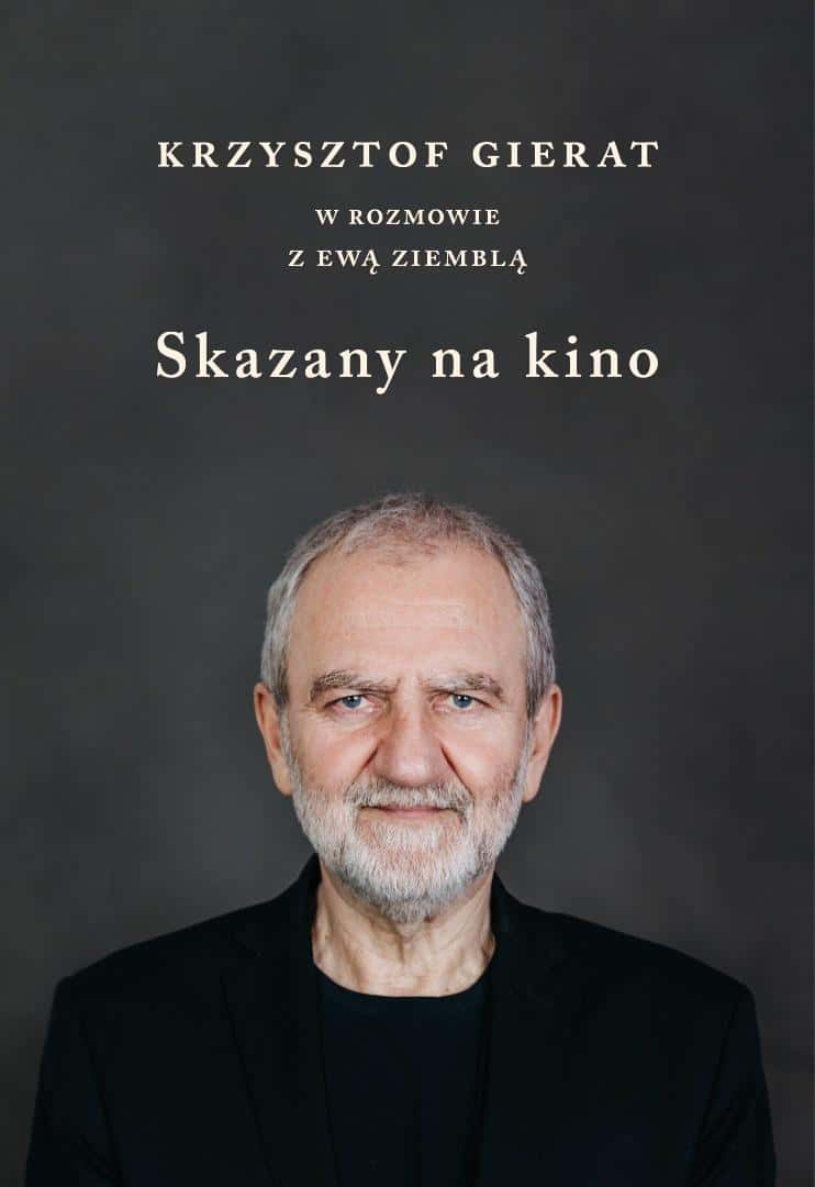 Skazany na kino Krzysztof Gierat - fascinating conversation about the Xth Muse